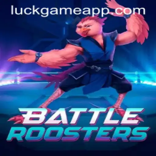 BattleRoosters: The Ultimate Luck Game Revolution