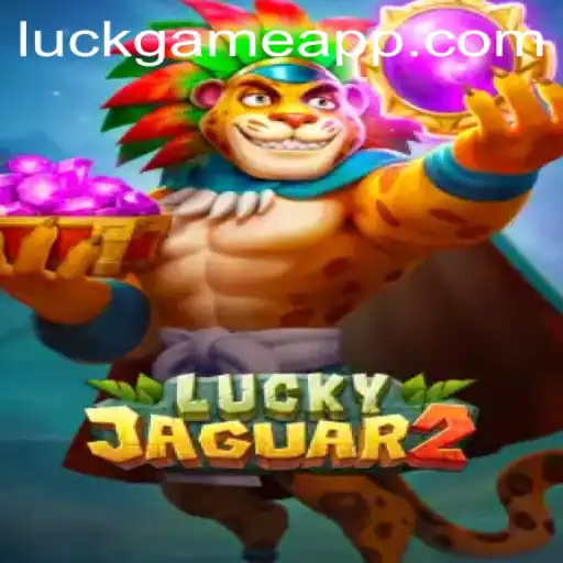 Exploring the Thrills of Luckyjaguar2: The Ultimate LuckGame Experience