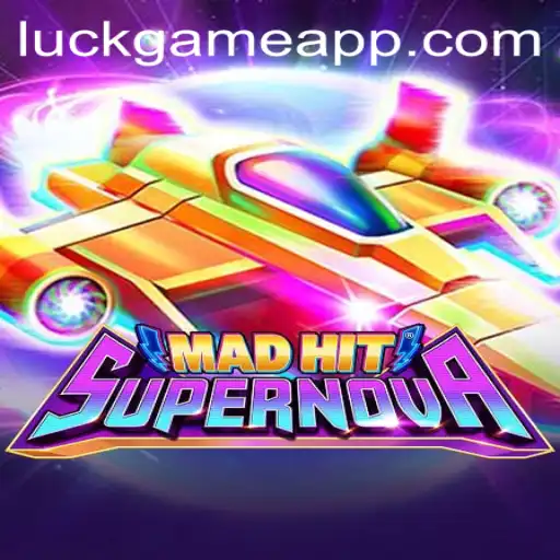 Exploring MadHitSupernova: The Revolutionary Luckgame