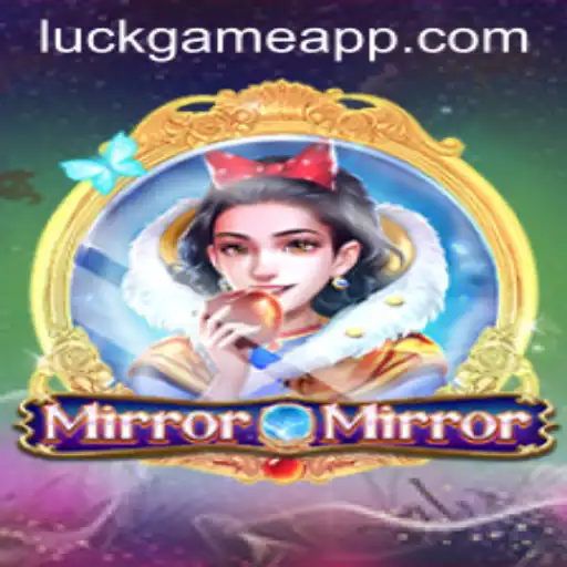 Unveiling the Alluring World of MirrorMirror: A Luckgame Adventure