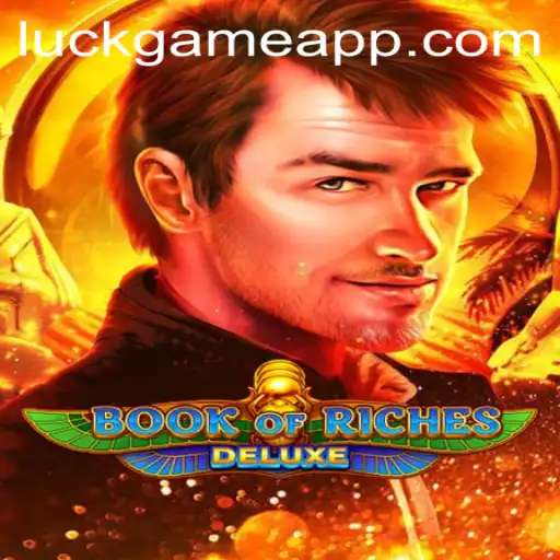 Discover the Exciting World of Book of Riches Deluxe: A Luck Game Adventure