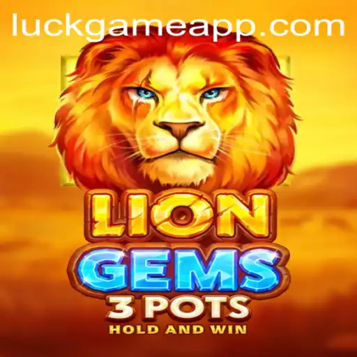 Exploring the Exciting World of LionGems3pots: An Intriguing Luck Game