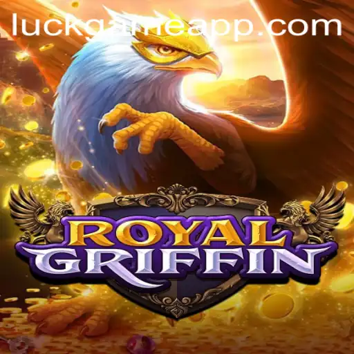 Exploring the Magical World of RoyalGriffin: A Captivating Luck Game