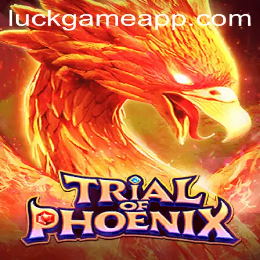 Exploring the Enigmatic World of TrialofPhoenix: A Luck Game Adventure