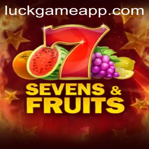 SevensFruits: A Dive into the Exciting World of the Luck Game